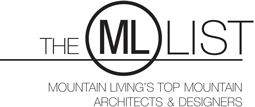 Mountain Living Top Architect Vail Colorado